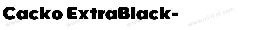 Cacko ExtraBlack字体转换